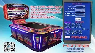 Fishing Game Machine Tips | Use Mobile App to add the hard code or time code contro profit hold 45%