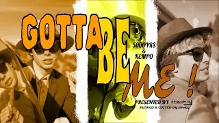 Gotta Be Me! (Music Video)
