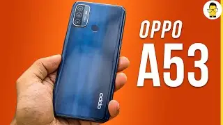 OPPO A53 First Impressions: Fast charging and Faster 90Hz display at a killer price!