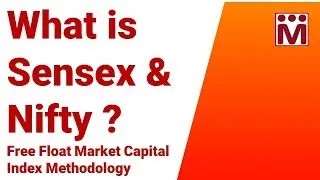 What is Sensex & Nifty ? | Free Float Market Capital Index Methodology - Simplified