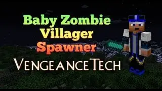 Vengeance Tech Baby Zombie Villager Spawner for Minecraft