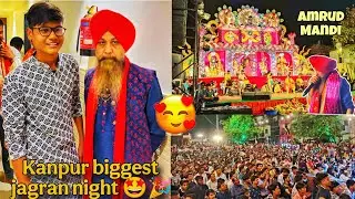 Kanpur biggest jagran 🎉 || amrud Mandi 🤩 || masti with vlogger atKashyap😎#vlog