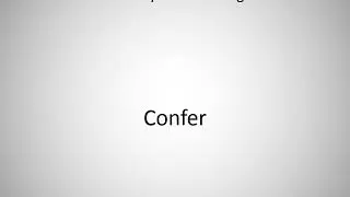 How to say Confer in English?