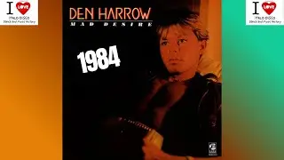 Den Harrow - Mad Desire (1984) - (Italo Disco)