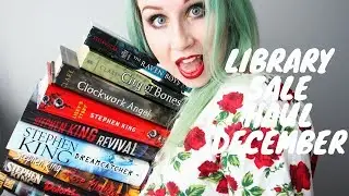 DECEMBER LIBRARY SALE HAUL - 17 BOOKS!