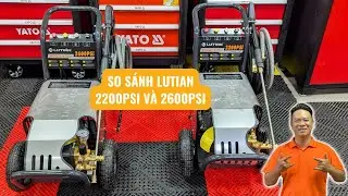 So sánh máy rửa xe Lutian 3kw 2200psi 3.7kw 2600psi khác nhau gì?