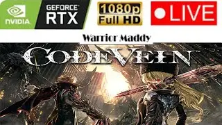 code vein 2k 30fps live  #gameplay live stream