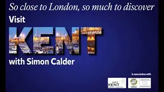 Visit: Kent with Simon Calder