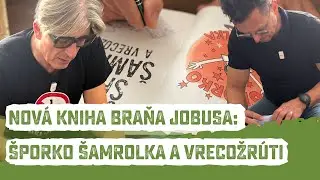 Nová kniha Braňa Jobusa: Šporko Šamrolka a vrecožrúti