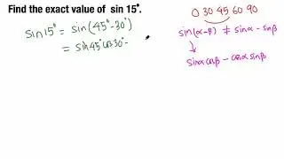 Trigonometry: Exact value of sin 15