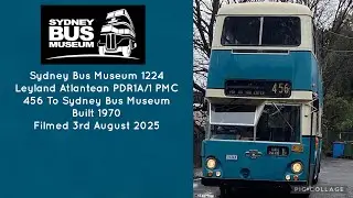 Sydney Bus Museum (1224) Leyland Atlantean PDR1A/1 PMC 456 To Sydney Bus Museum 