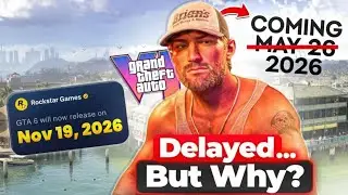 The REAL Reason GTA 6 Got Delayed Again (Rockstar Finally Confessed)