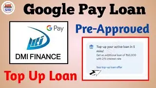 Google pay DMI Top-Up loan #personalloan #dmifinance #loan