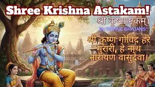 Shree Krishna Astakam! श्री कृष्णाष्टकम्। Powerful Krishna Mantra! #krishnastakam #krishnamantra