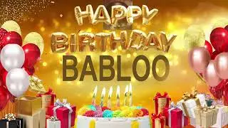 Babloo - Happy Birthday Babloo