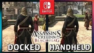 Assassin's Creed IV: Black Flag | Docked VS Handheld | Frame Rate TEST on Switch