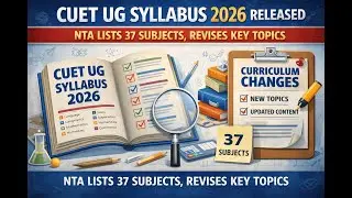 CUET UG 2026 Syllabus OUT 📚 | NTA Lists 37 Subjects & Revises Key Topics #CUETUG2026 #shorts #viral