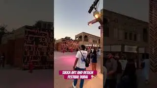 Sikka Art and Design Festival Dubai Al shindagha #sikka2025 #mydubai #shorts #sikkaart #dubaiart