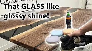 How get that perfect shine on an epoxy table!