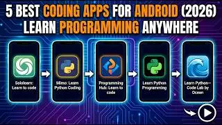 5 Best Coding Apps for Android (2026) | Learn Programming Anywhere
