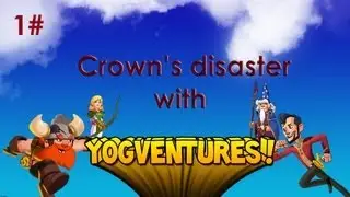 Crown's disaster with yogventures 1# (pre-alpha v0.04)