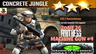 Campaign Zone 26 Fortress Concrete Jungle Machine Gun mission #4 Sniper strike : special ops