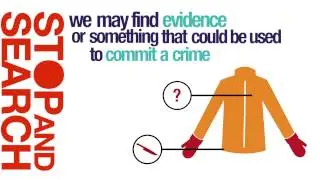 Why do police need to Stop and Search?
