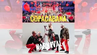 Karneval - COPACABANA (Official 4K Video)