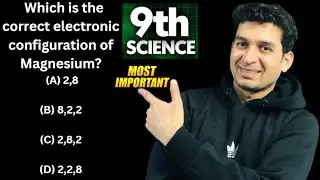 Which is the correct electronic configuration of Magnesium? (A) 2,8  (B) 8,2,2 (C) 2,8,2 (D) 2,2,8