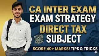 CA INTER DIRECT TAX PAPER PREDICTION! JAN26