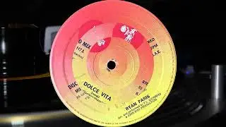 Ryan Paris - Dolce Vita - Disco Mix (1983 Vinyl Maxi)   Technics 1200G/VdH On Special