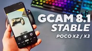STABLE GCAM 8.1 for POCO X2 & POCO X3 | NEW GOOGLE CAMERA (Hindi)
