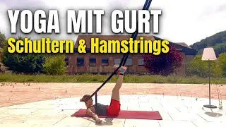 Yogagurt Übungen / Schultern und Hamstrings /20 Minuten für die Beweglichkeit / Stretchen & Dehnen✅