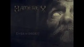 Hamerex - Eyes Of Deceit (Official Lyric Video)