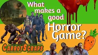 What Makes a Good Horror Game?