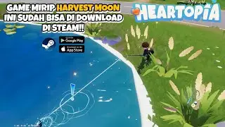 Game Farming Sim ini Sudah Bisa dimainkan di Steam!! - Heartopia