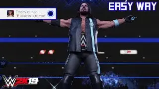 WWE 2K19 - I'll be there for you! (Trophy/Achievement) | Easy Way