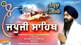 Japji Sahib Bhai Harjit Singh Ji Jwaddi Kalan Ludhiana Wale Nitnem New Shabad Gurbani Kirtan Live