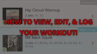 How To View, Edit, & Log Your Workout! (Revolution Mobile App)