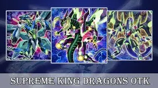 YGOPRO - Supreme King Dragons OTK