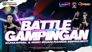 ANDALAN K5MAXIMAL AMUNISI BATTLE GAMPINGAN ODONG2 V2 &bull; DJ RISKI IRVAN NANDA 69PROJECT ‼️