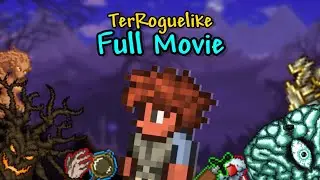 I Finally Tried the TERRARIA ROGUELIKE Mod | Full Movie