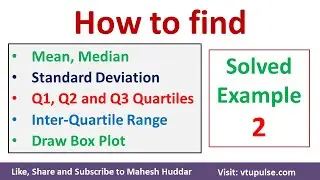 How to find Mean Median Standard Deviation Draw Box Plot using Quantile Range Q1 Q2 Q3 Mahesh Huddar