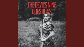 The Devil's Nine Questions