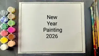 New Year Watercolor Painting Easy / new year painting for beginners 