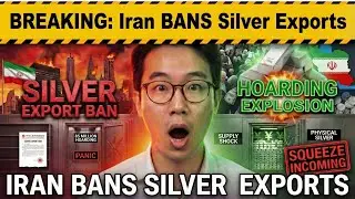 BREAKING: Iran BANS Silver Exports (85 Million People Start HOARDING)