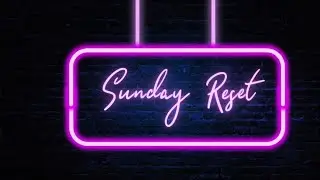 Turning 40 Softly | Sunday Reset, Family Time & Simple Joys