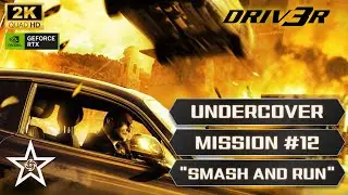 DRIV3R: Definitive Edition (PC) - Undercover Campaign - Mission #12 - 