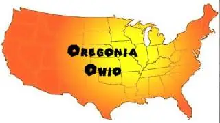 How to Say or Pronounce USA Cities &mdash; Oregonia, Ohio