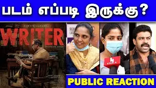Writer Public Review | Writer Tamil Movie Public Review | Writer Public Opinion | Writer Review